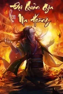 Đại Quản Gia Là Ma Hoàng