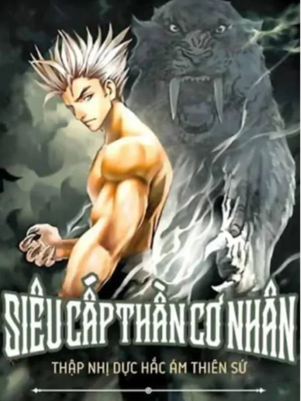 Siêu Cấp Thần Cơ Nhân