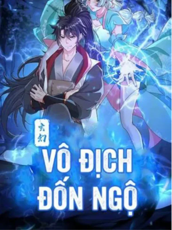 Vô Địch Đốn Ngộ (Ta Có Thể Giác Ngộ Vô Hạn)