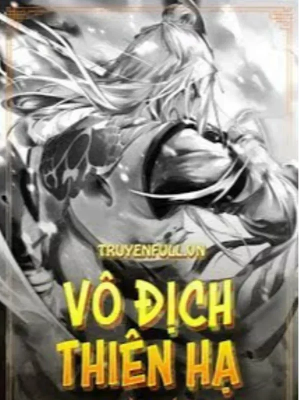 Vô Địch Thiên Hạ